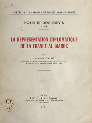 cover image of La représentation diplomatique de la France au Maroc